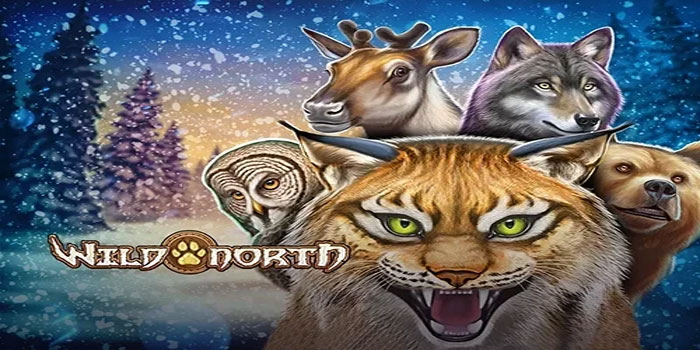 Rahasia Bermain Slot Wild North Yang Sering Bagi Jackpot